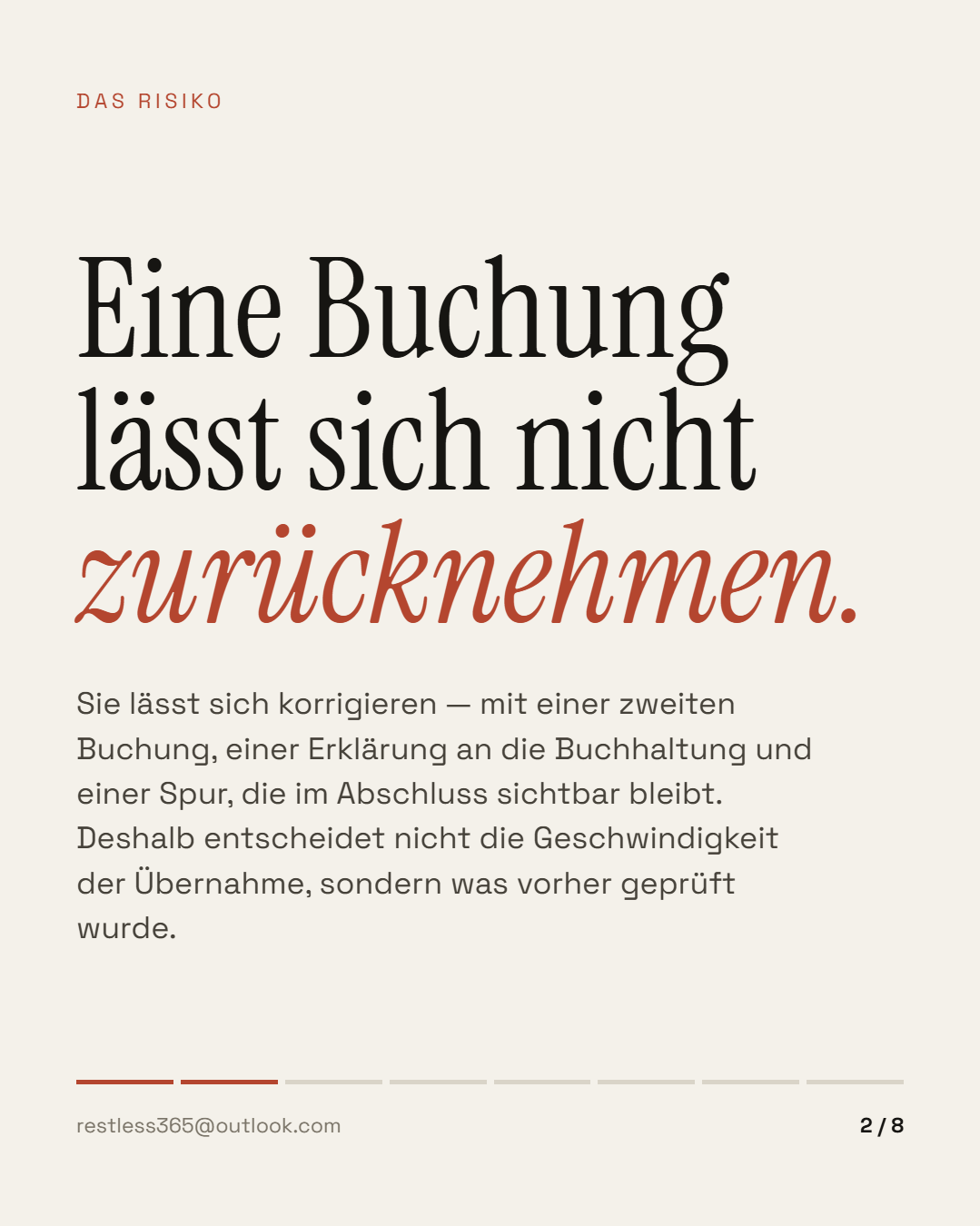 Das Risiko: Eine Buchung lässt sich nicht zurücknehmen