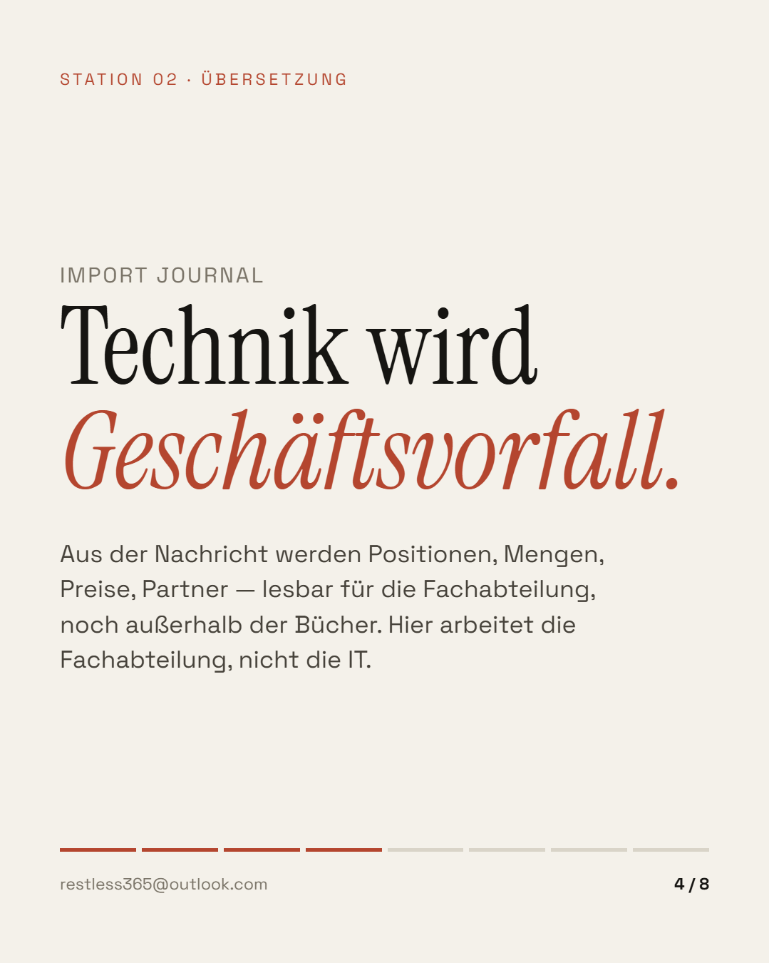 Station 02: Technik wird Geschäftsvorfall