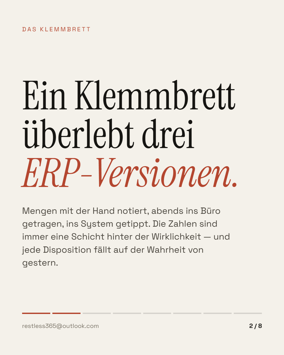 Das Klemmbrett überlebt drei ERP-Versionen