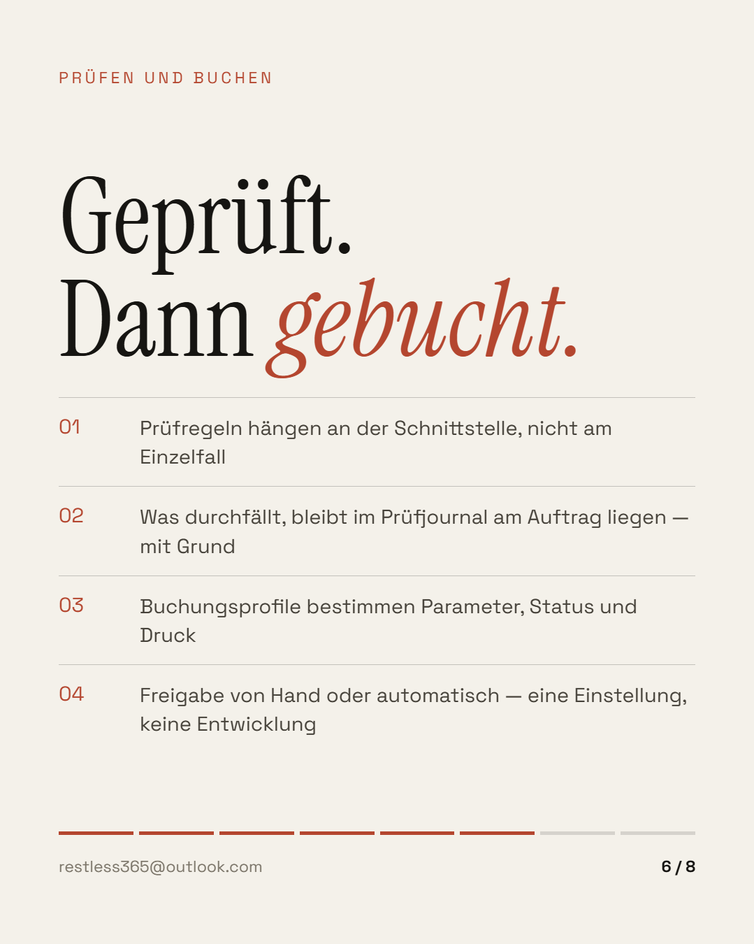 Geprüft, dann gebucht