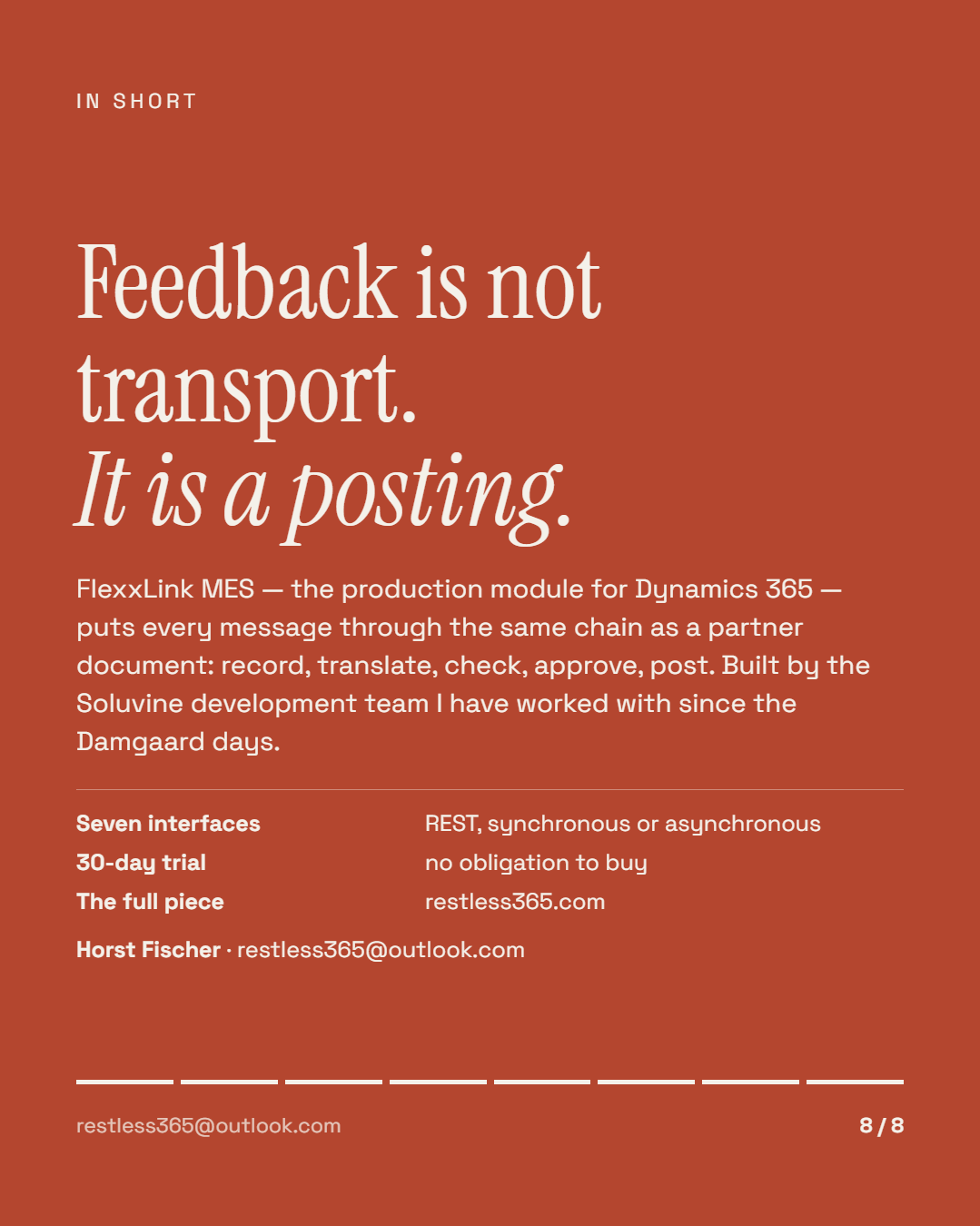 In short: feedback is not transport, it is a posting